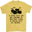 A Bad Day on My Drums Drummer Drumming Mens T-Shirt Cotton Gildan Yellow
