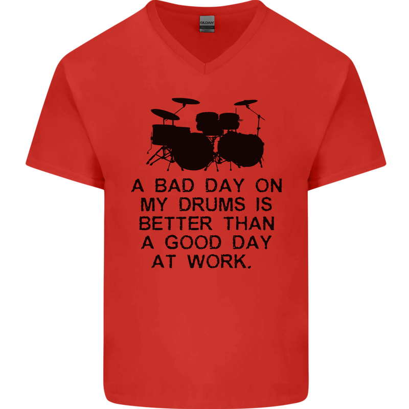 A Bad Day on My Drums Drummer Drumming Mens V-Neck Cotton T-Shirt Red