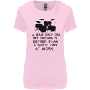 A Bad Day on My Drums Drummer Drumming Womens Wider Cut T-Shirt Light Pink