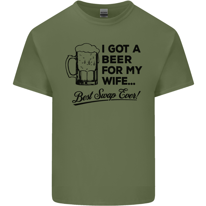 A Beer for My Wife Best Swap Ever Funny Mens Cotton T-Shirt Tee Top Military Green