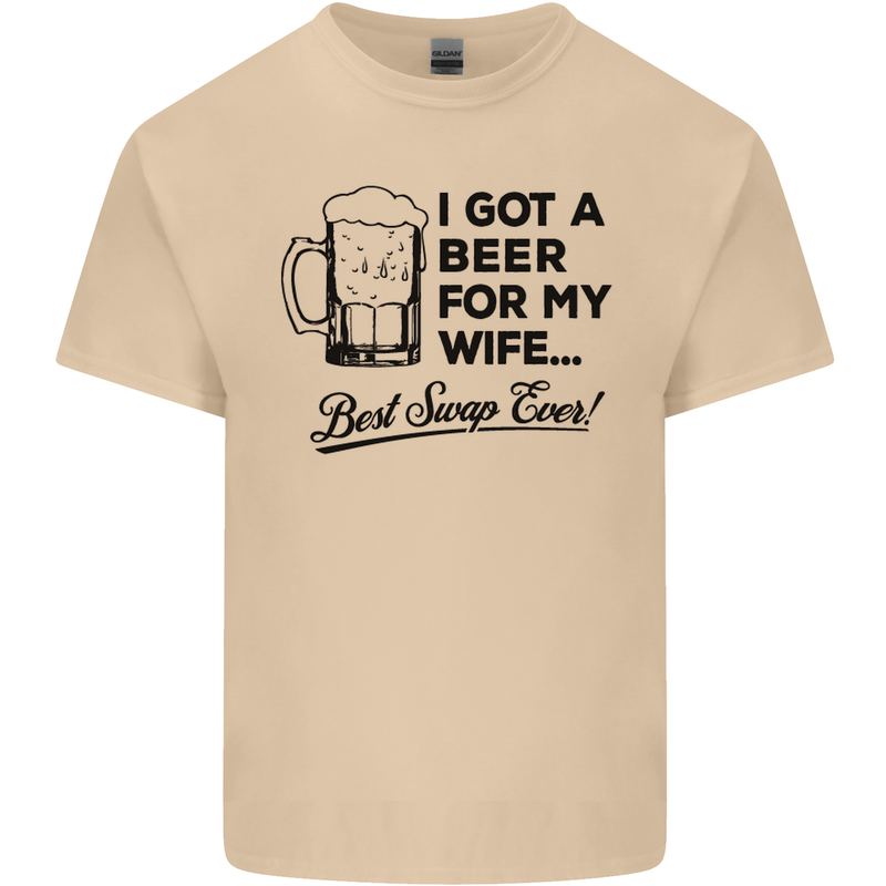 A Beer for My Wife Best Swap Ever Funny Mens Cotton T-Shirt Tee Top Sand