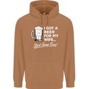 A Beer for My Wife Funny Alcohol BBQ Mens 80% Cotton Hoodie Caramel Latte