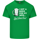 A Beer for My Wife Funny Alcohol BBQ Mens Cotton T-Shirt Tee Top Irish Green