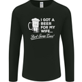 A Beer for My Wife Funny Alcohol BBQ Mens Long Sleeve T-Shirt Black