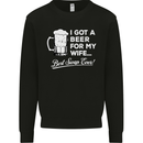 A Beer for My Wife Funny Alcohol BBQ Mens Sweatshirt Jumper Black