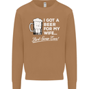 A Beer for My Wife Funny Alcohol BBQ Mens Sweatshirt Jumper Caramel Latte