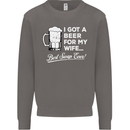 A Beer for My Wife Funny Alcohol BBQ Mens Sweatshirt Jumper Charcoal