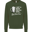 A Beer for My Wife Funny Alcohol BBQ Mens Sweatshirt Jumper Forest Green