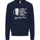 A Beer for My Wife Funny Alcohol BBQ Mens Sweatshirt Jumper Navy Blue