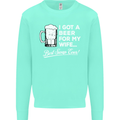 A Beer for My Wife Funny Alcohol BBQ Mens Sweatshirt Jumper Peppermint