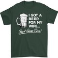A Beer for My Wife Funny Alcohol BBQ Mens T-Shirt Cotton Gildan Forest Green