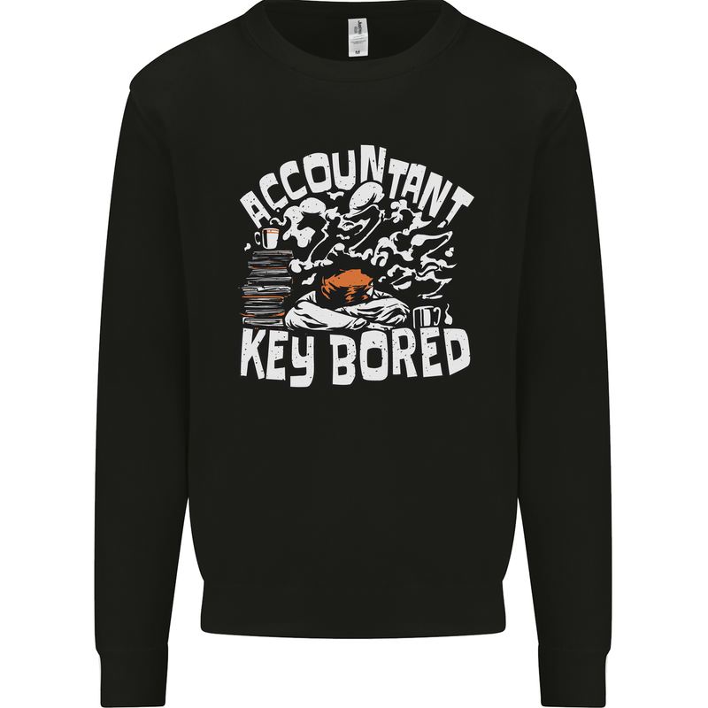 A Bored Accountant Mens Sweatshirt Jumper Black