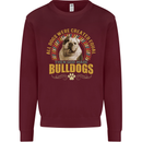 A Bulldog Dog Mens Sweatshirt Jumper Maroon