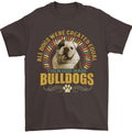 A Bulldog Dog Mens T-Shirt 100% Cotton Dark Chocolate