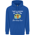 A Caravan for My Wife Caravanning Funny Mens 80% Cotton Hoodie Royal Blue