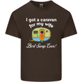 A Caravan for My Wife Caravanning Funny Mens Cotton T-Shirt Tee Top Dark Chocolate