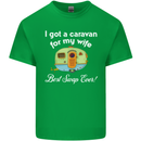 A Caravan for My Wife Caravanning Funny Mens Cotton T-Shirt Tee Top Irish Green