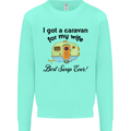 A Caravan for My Wife Caravanning Funny Mens Sweatshirt Jumper Peppermint