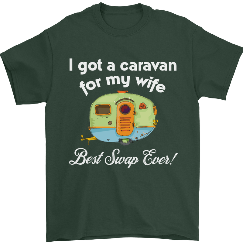 A Caravan for My Wife Caravanning Funny Mens T-Shirt Cotton Gildan Forest Green