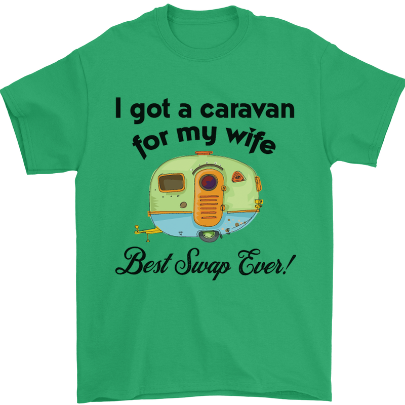 A Caravan for My Wife Caravanning Funny Mens T-Shirt Cotton Gildan Irish Green