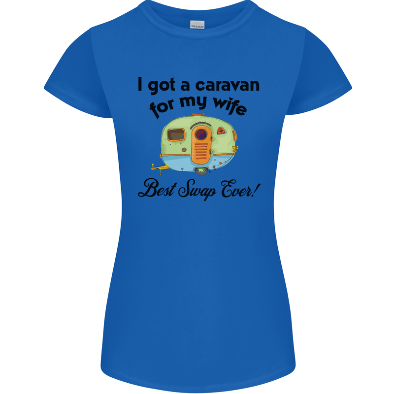 A Caravan for My Wife Caravanning Funny Womens Petite Cut T-Shirt Royal Blue