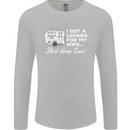 A Caravan for My Wife Funny Caravanning Mens Long Sleeve T-Shirt Sports Grey