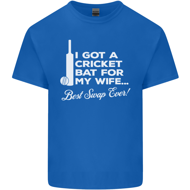 A Cricket Bat for My Wife Best Swap Ever! Mens Cotton T-Shirt Tee Top Royal Blue