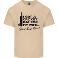 A Cricket Bat for My Wife Best Swap Ever! Mens Cotton T-Shirt Tee Top Sand