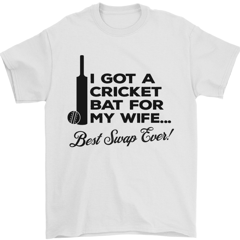 A Cricket Bat for My Wife Best Swap Ever! Mens T-Shirt Cotton Gildan White