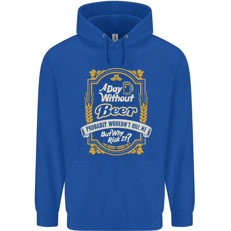 A Day Without Beer? Funny Alcohol Mens 80% Cotton Hoodie Royal Blue