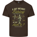 A Day Without Fishing Funny Fisherman Kids T-Shirt Childrens Chocolate