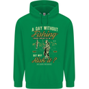 A Day Without Fishing Funny Fisherman Mens 80% Cotton Hoodie Irish Green