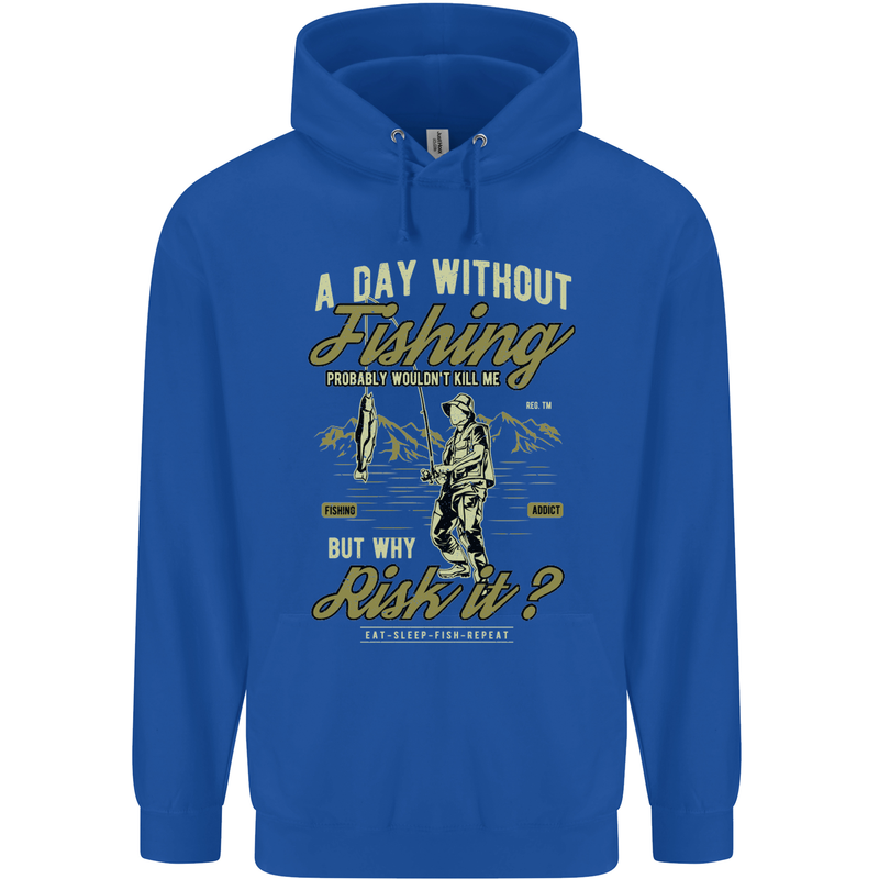 A Day Without Fishing Funny Fisherman Mens 80% Cotton Hoodie Royal Blue