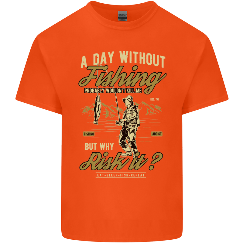 A Day Without Fishing Funny Fisherman Mens Cotton T-Shirt Tee Top Orange