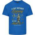 A Day Without Fishing Funny Fisherman Mens Cotton T-Shirt Tee Top Royal Blue