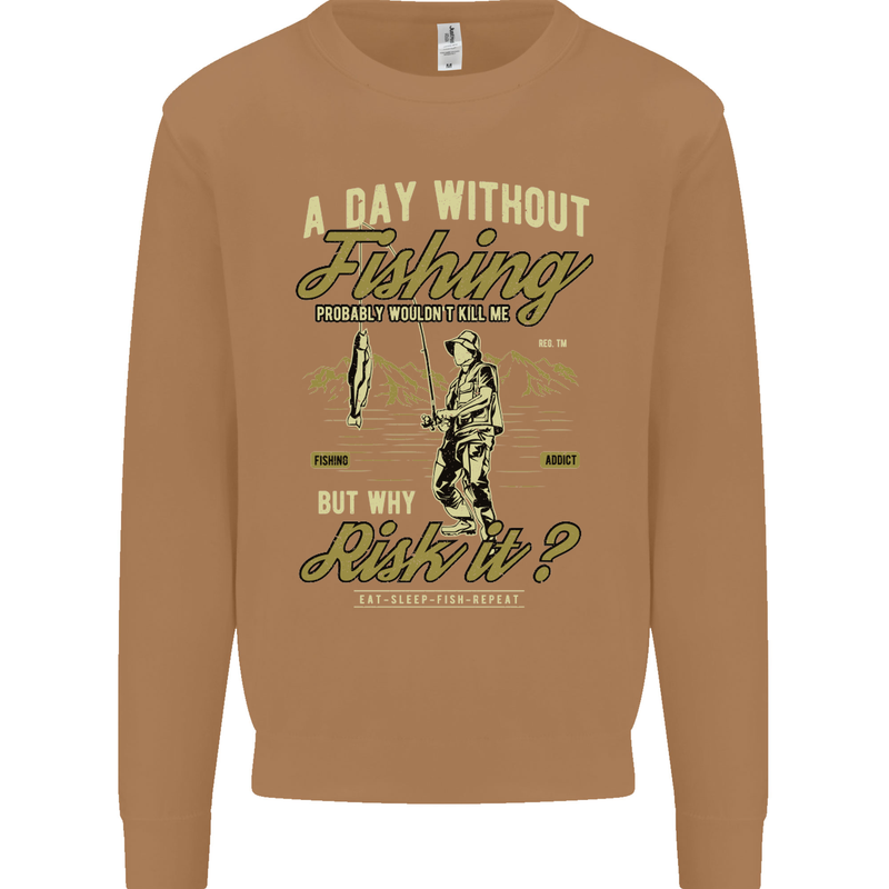 A Day Without Fishing Funny Fisherman Mens Sweatshirt Jumper Caramel Latte