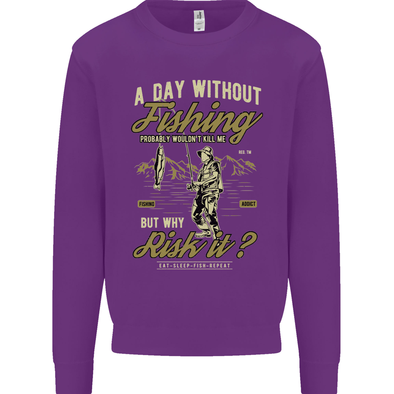 A Day Without Fishing Funny Fisherman Mens Sweatshirt Jumper Purple