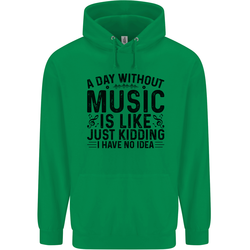 A Day Without Music Pop Rock Reggae Dance Childrens Kids Hoodie Irish Green