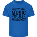 A Day Without Music Pop Rock Reggae Dance Kids T-Shirt Childrens Royal Blue
