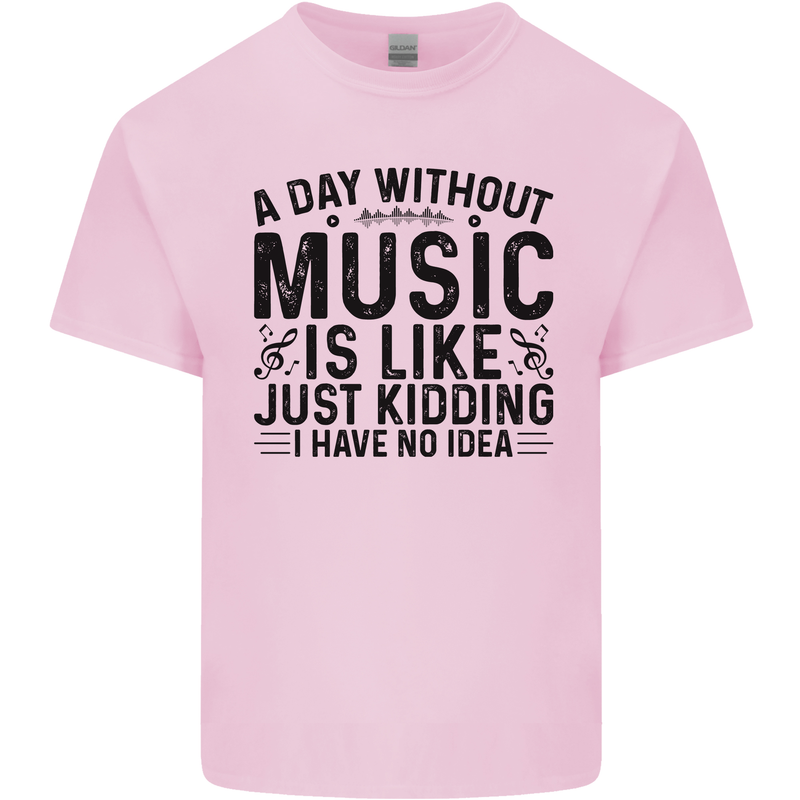 A Day Without Music Pop Rock Reggae Dance Mens Cotton T-Shirt Tee Top Light Pink