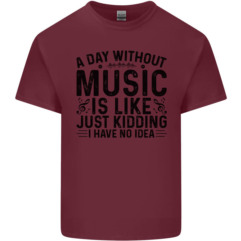 A Day Without Music Pop Rock Reggae Dance Mens Cotton T-Shirt Tee Top Maroon