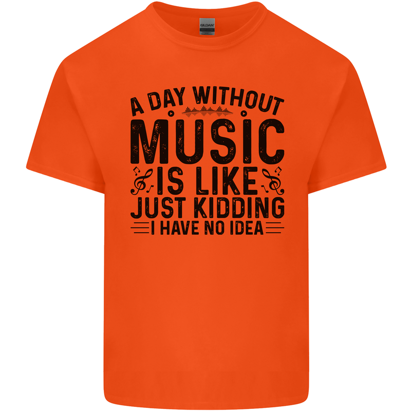 A Day Without Music Pop Rock Reggae Dance Mens Cotton T-Shirt Tee Top Orange