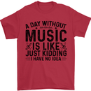 A Day Without Music Pop Rock Reggae Dance Mens T-Shirt 100% Cotton Red