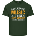 A Day Without Music Tekno Hip Hop Metal Mens Cotton T-Shirt Tee Top Forest Green