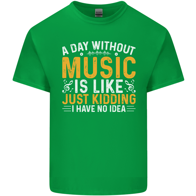 A Day Without Music Tekno Hip Hop Metal Mens Cotton T-Shirt Tee Top Irish Green