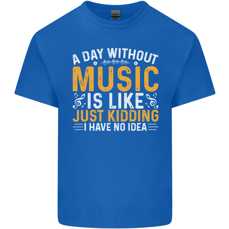 A Day Without Music Tekno Hip Hop Metal Mens Cotton T-Shirt Tee Top Royal Blue