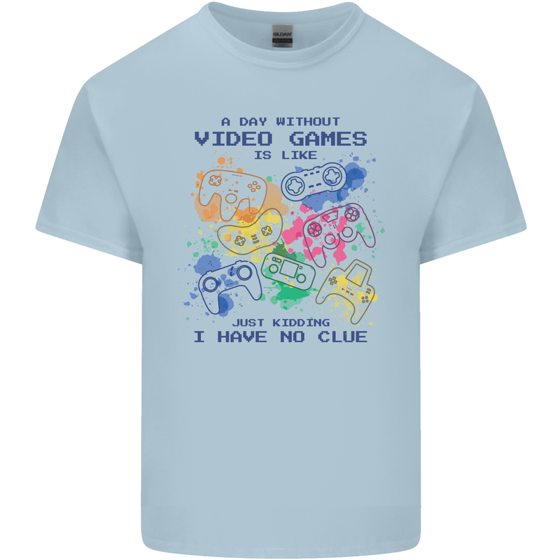 A Day Without Video Games Kids T-Shirt Childrens Light Blue
