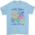A Day Without Video Games Mens T-Shirt Cotton Gildan Light Blue