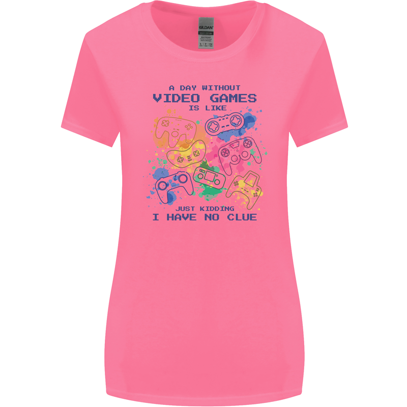 A Day Without Video Games Womens Wider Cut T-Shirt Azalea