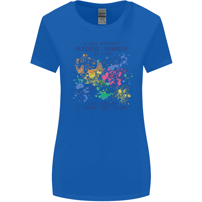 A Day Without Video Games Womens Wider Cut T-Shirt Royal Blue